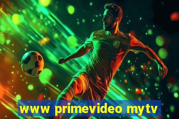 www primevideo mytv