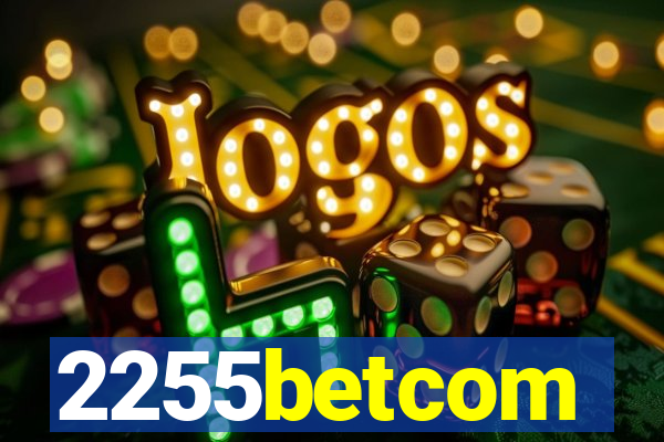 2255betcom