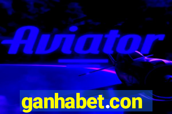 ganhabet.con