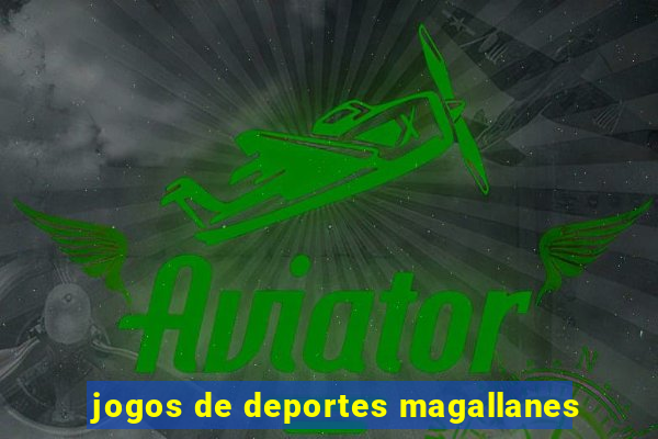 jogos de deportes magallanes