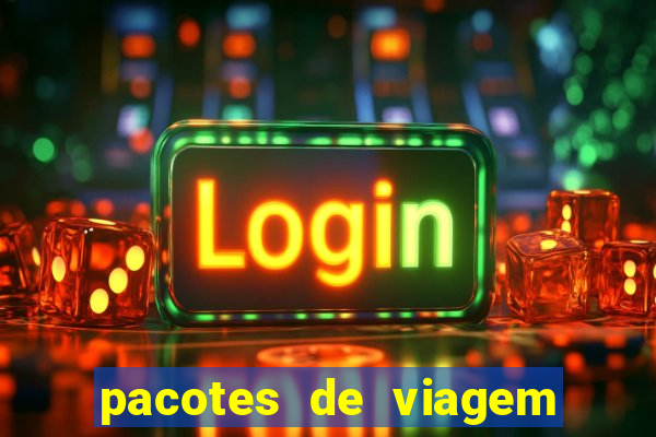 pacotes de viagem saindo de salvador