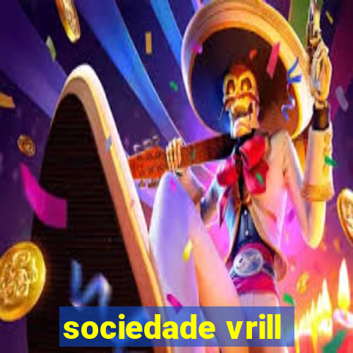 sociedade vrill