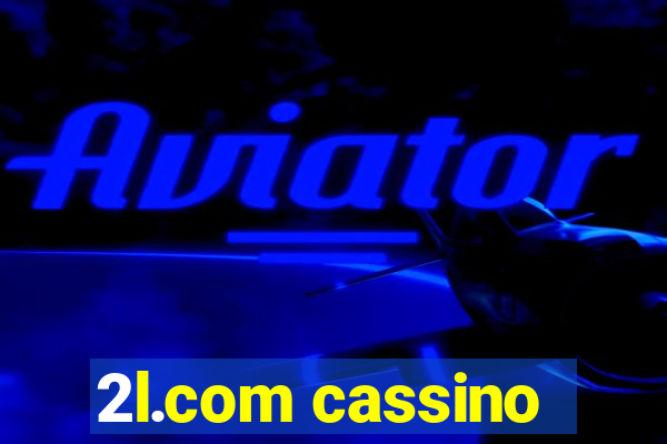 2l.com cassino