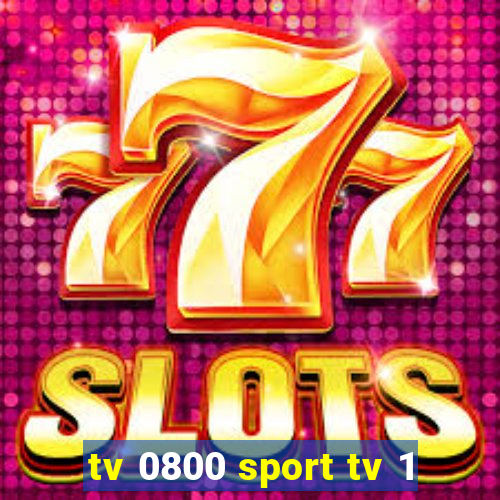 tv 0800 sport tv 1