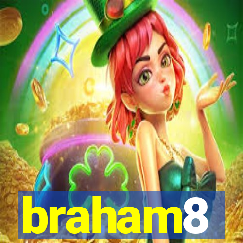 braham8