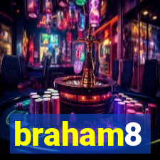 braham8