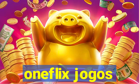 oneflix jogos