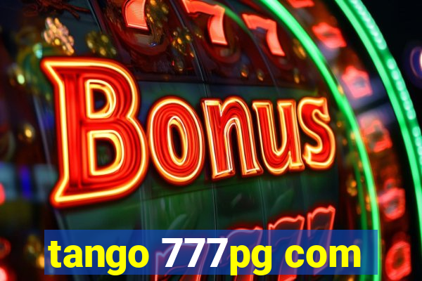 tango 777pg com