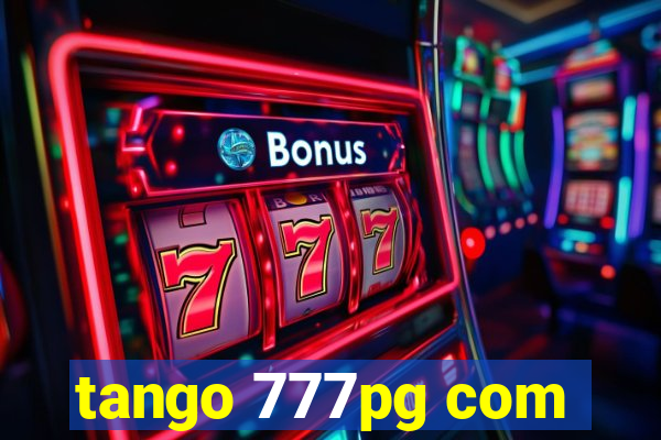 tango 777pg com