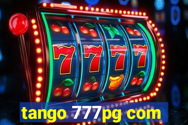 tango 777pg com