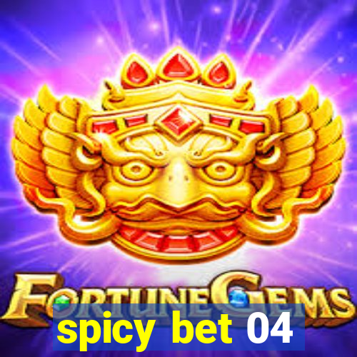spicy bet 04