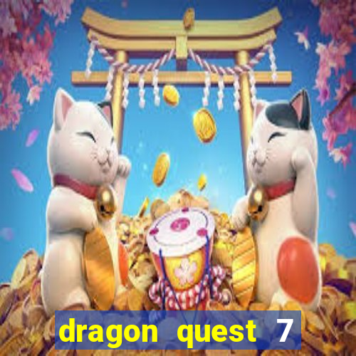 dragon quest 7 pt-br ps1