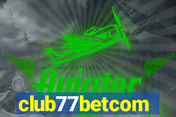 club77betcom