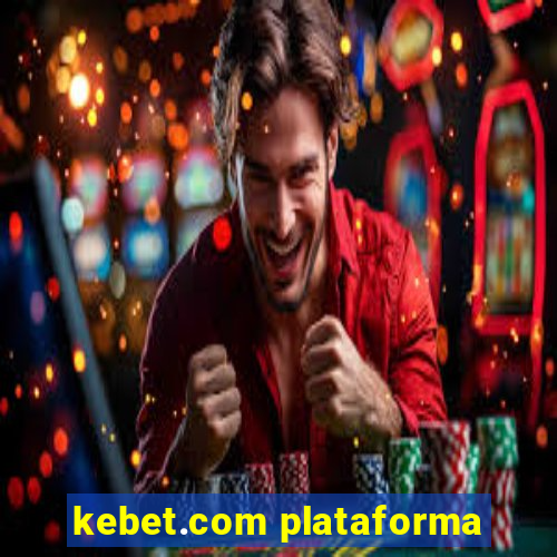 kebet.com plataforma