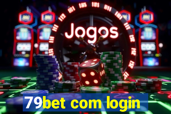 79bet com login