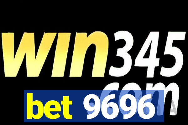 bet 9696