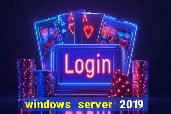 windows server 2019 iso pt-br download