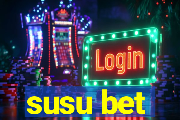 susu bet