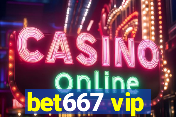 bet667 vip