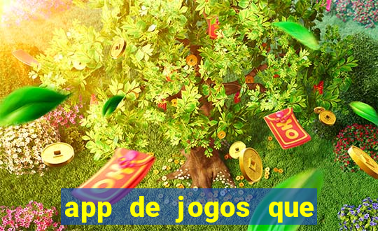app de jogos que realmente pagam dinheiro