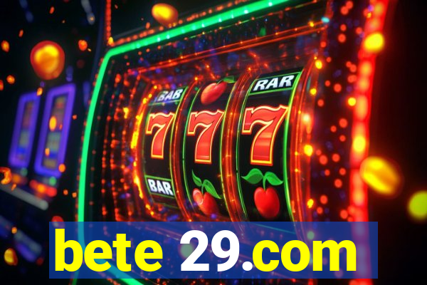 bete 29.com
