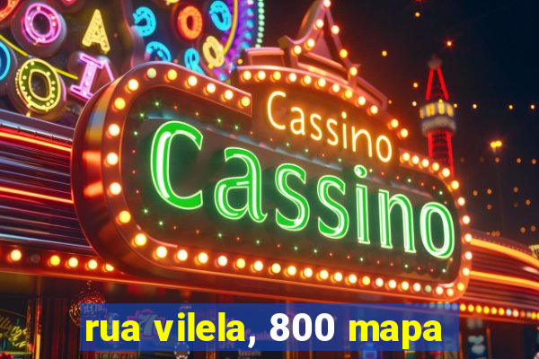 rua vilela, 800 mapa