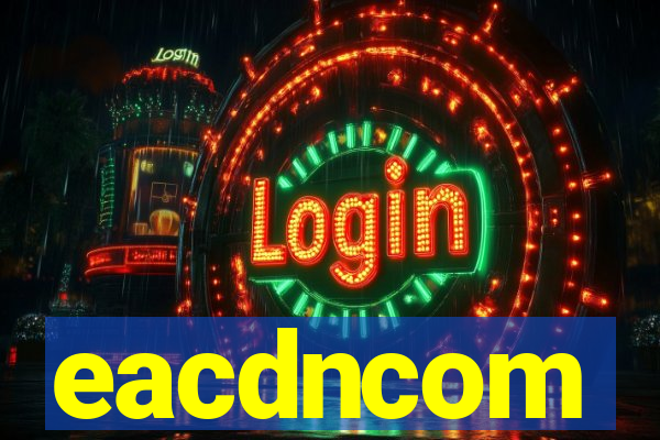 eacdncom