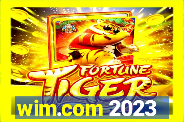 wim.com 2023