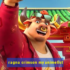 ragna crimson myanimelist