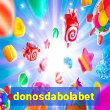 donosdabolabet