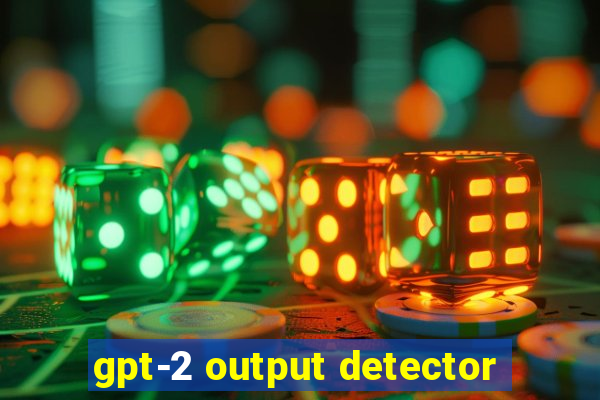 gpt-2 output detector