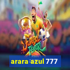 arara azul 777