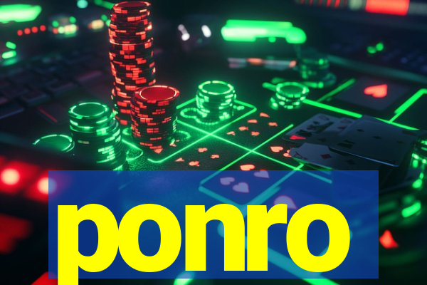 ponro