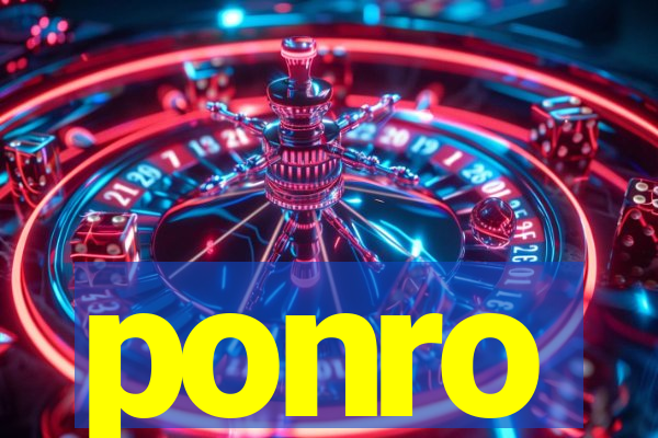 ponro