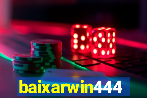baixarwin444