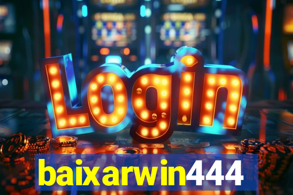 baixarwin444
