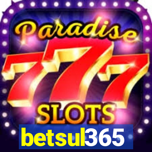 betsul365