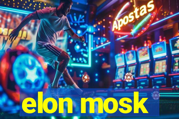 elon mosk