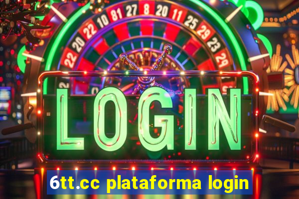 6tt.cc plataforma login