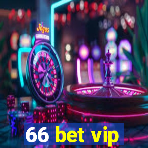 66 bet vip