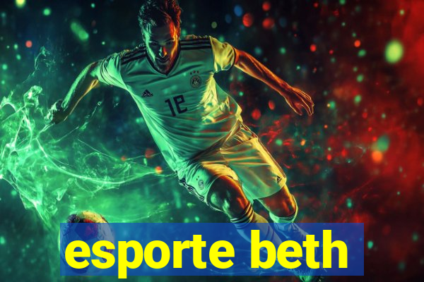 esporte beth