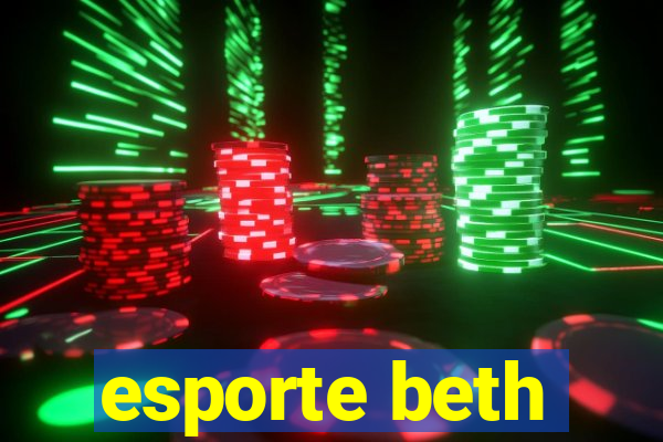 esporte beth