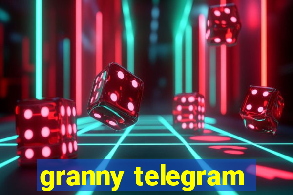 granny telegram