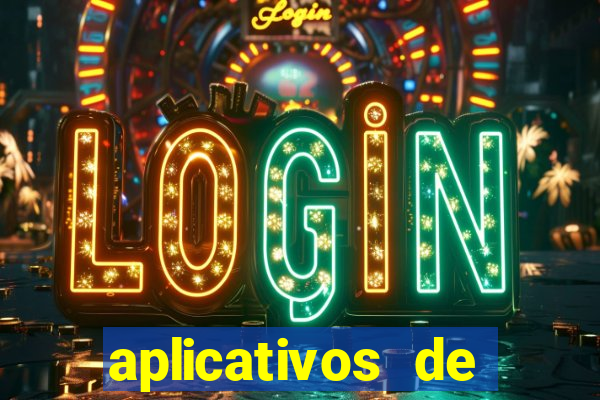 aplicativos de jogos que ganha dinheiro