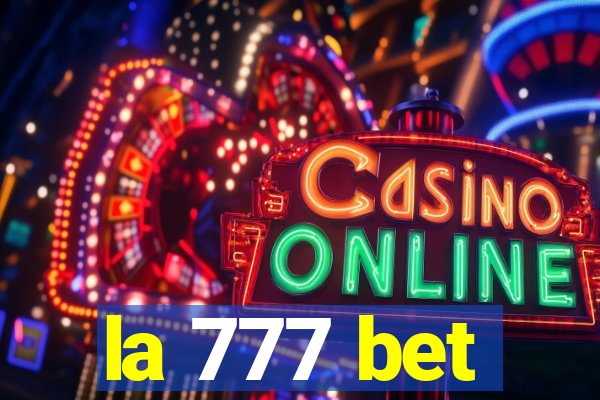 la 777 bet