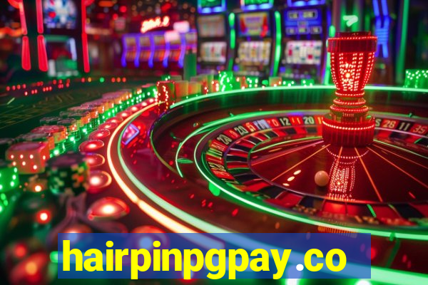 hairpinpgpay.com