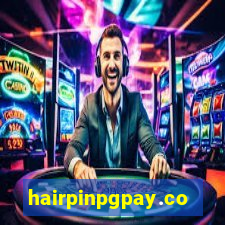 hairpinpgpay.com
