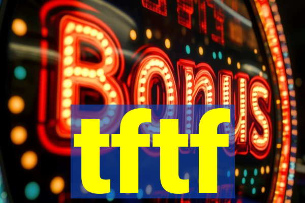 tftf
