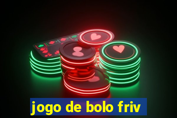jogo de bolo friv