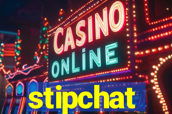 stipchat